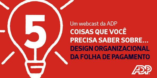 O DESIGN ORGANIZACIONAL DA FOLHA DE PAGAMENTO 