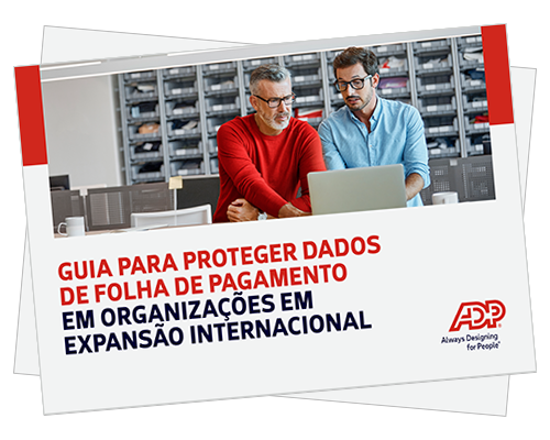 Protegendo os dados da sua folha de pagamento durante a expansão para outros países